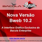 ﻿Nova Versão BWeb 10.2